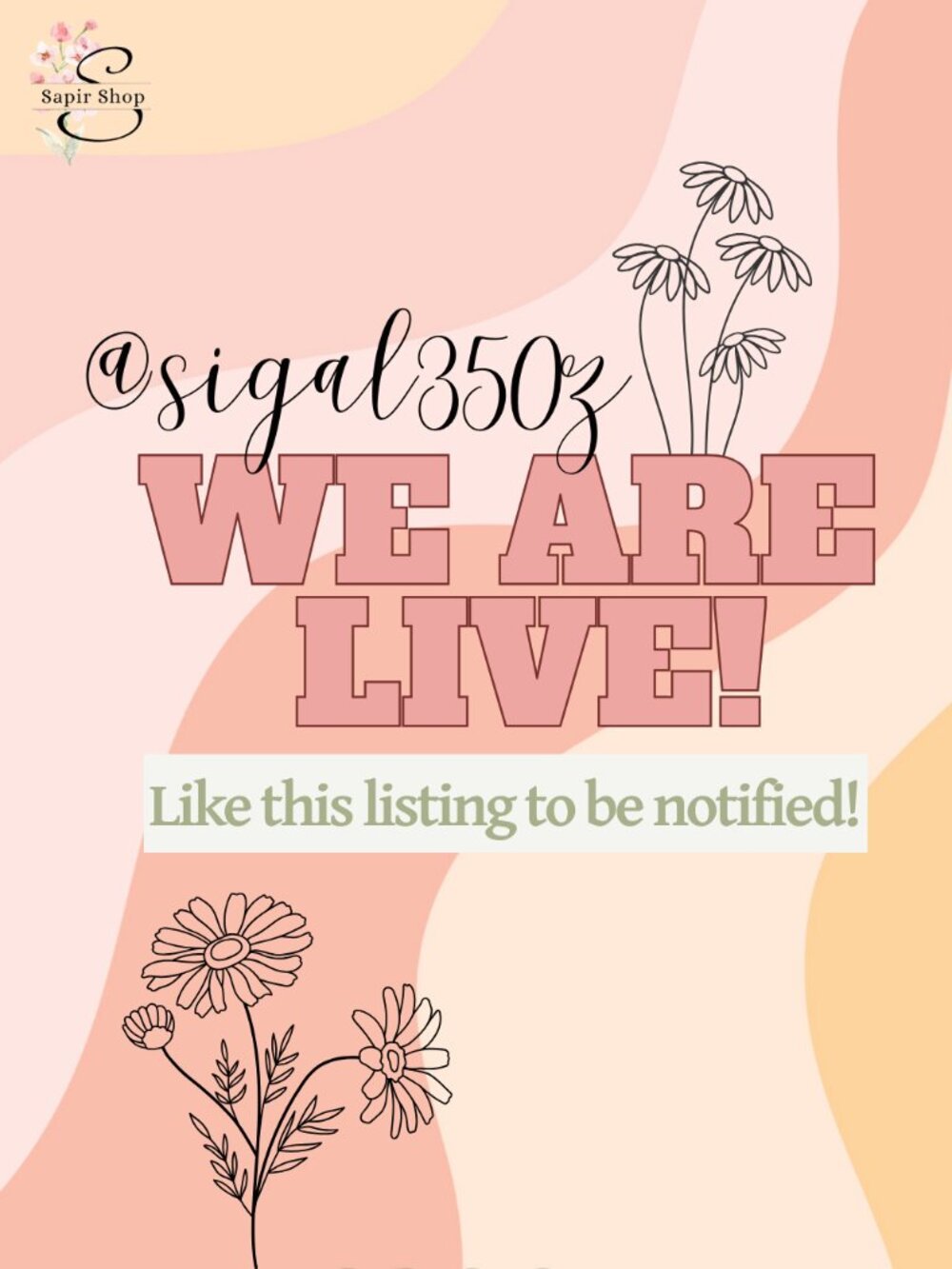 @sigal350z We are LIVE! 🌻 Like this listing to be notified when we go live!